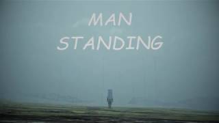 MAN STANDING GAMEPLAY TRAILER (FAN MADE)
