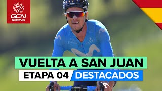 Vuelta a San Juan 2020 4ª Etapa DESTACADOS | San José de Jachal - Villa San Agustín