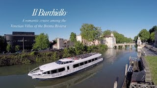 Il Burchiello ® - Una romantica crociera tra le Ville Venete della Riviera del Brenta
