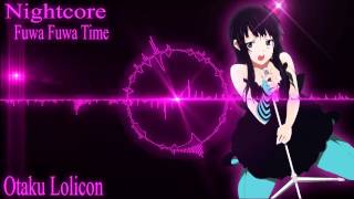 Nightcore - Fuwa Fuwa Time
