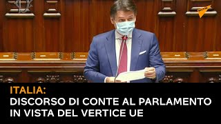 Italia: discorso di Conte al Parlamento in vista del vertice UE