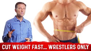 How to Cut Weight Fast...but Healthily: WRESTLERS ONLY