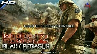 Modern Combat 2 : Black Pegasus | 2019 Fixed All GPU/All Android | Download 300mb | Gameplay