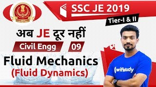 10:00 PM - SSC JE 2019 | Civil Engg. by Sandeep Sir | Fluid Mechanics (Fluid Dynamics)