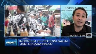 LPEM UI Ungkap Sebab RI Berpotensi Besar Gagal Jadi Negara Maju!