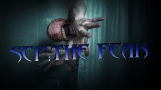 SCP:The Fear (alpha)  [Новая игра о SCP, жаль недоделанная]