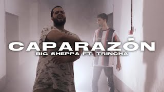 BIG Sheppa - Caparazón ft. Trincha  (Video oficial) prod. by MR.MAD