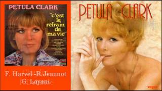 Petula Clark - C'est le refrain de ma vie & C'est ma chanson