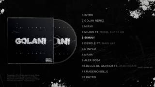 Golani - Skinny (Prod. Menga)