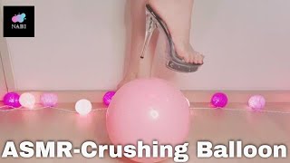 ASMR:: Trampling:: High heel crush balloon:: Foot crush:: 풍선 밟는 소리