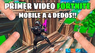 PRIMER GAMEPLAY A 4 DEDOS FORTNITE MOBILE IOS/ANDROID