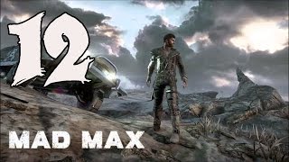 Mad Max - Gameplay Walkthrough Part 12: Ironclad Faith