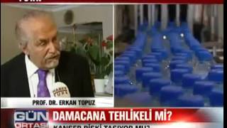 Şişli KOLAN Hastanesi Onkoloji Dirktörü Prof Dr  Erkan TOPUZLU DAMACANA VE PET ŞİŞELERDEKİ TEHLİKE