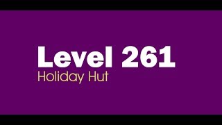 Candy Crush Saga level 261 Help,Tips,Tricks and Cheats