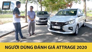 Người dùng đánh giá ƯU NHƯỢC ĐIỂM của Mitsubishi Attrage 2020 - Xe nhập đáng tiền