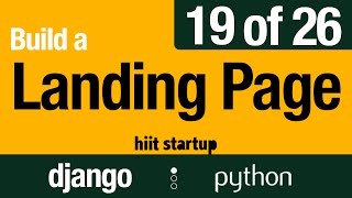 19 of 26 | Finishing Modal | Hiit Startup | Django Tutorial