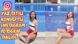 KUZENİMİN YAZ TATİLİ KONSEPTLİ INSTAGRAM FOTOĞRAFLARINI TAKLİT ETTİM - Babishko Family