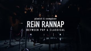 Interview with the Pianist & Composer REIN RANNAP between pop & classical
