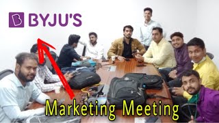 Attend Byju's First Meeting