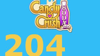 Candy Crush Soda Saga Livello 204 Level 204