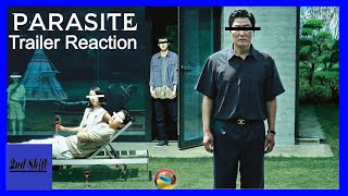 Parasite Trailer Reaction - The Second Shift Review