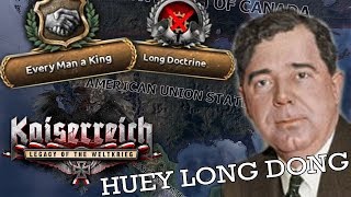 Huey Long Dong Unites America - Hearts of Iron IV