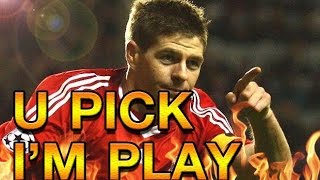 รวมALL STARS!! ปิดฉากอำลากัปตันเจอราร์ด!! FIFA15 U PICK IM PLAY!!