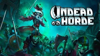 Прохождение Undead Horde — Часть 1: Замогильное начало.