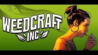 WeedCraft INC Official Motivation- Downcast and Old Friend songs
