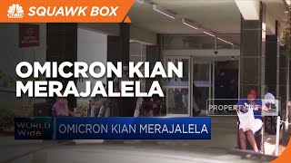 Omicron Kian Merajalela