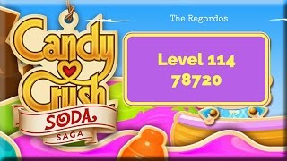 Candy Crush Soda Saga Level 114 78720 points No Boosters