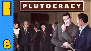 Friends in High Places | Plutocracy - Part 8 (Business Simulator)
