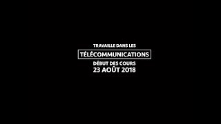 Travaille en télécommunications !