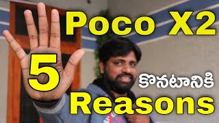 Top 5 Reasons To Buy Poco X2 || In Telugu ||
