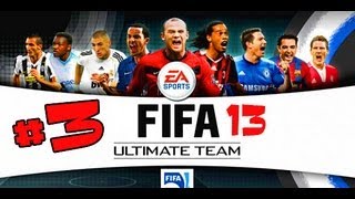 FIFA 13 | ULTIMATE TEAM | #3