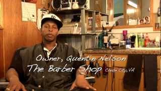 The Barber Shop, Chase City, Virginia. Owner Quentin Nelson.