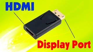 Как купить адаптер конвертер Display Port - HDMI с AliExpress