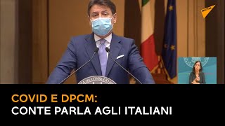 Covid e dpcm: Conte parla agli italiani