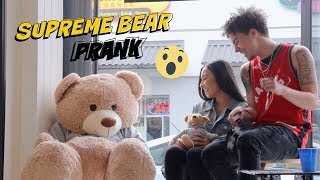 HYPEBEAST SUPREME BEAR PRANK!