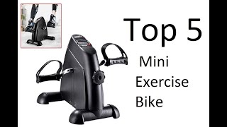 Top 5 Best Mini Exercise Bike