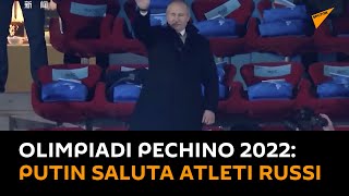 #Olimpiadi Pechino 2022: Putin saluta atleti russi