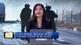 Palestina Klaim Israel Blokir Vaksin di Gaza & Penipuan Atas Nama CNBC Indonesia