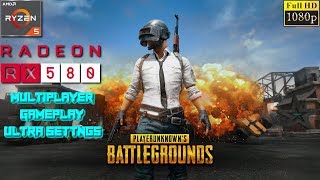PUBG Multiplayer Ultra Settings Gameplay Test - Ryzen 5 1400 + RX 580 4GB