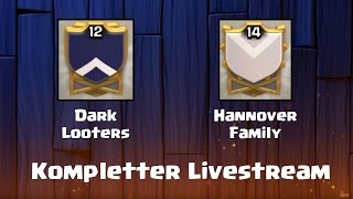 [233] ?Clash of Clans Full Livestream | Dark Looters gegen Hannover Family| Facecam | COC Deutsch