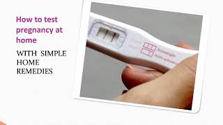 How to test pregnancy at home # with home remedies # ?