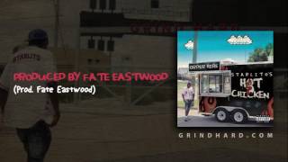 Starlito - Produced by Fate Eastwood