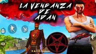 LA VENGANZA DE ADÁN/CREEPYPASTA DE FREE FIRE/romersobi creepypastas