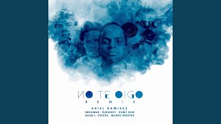 No Te Oigo Remix