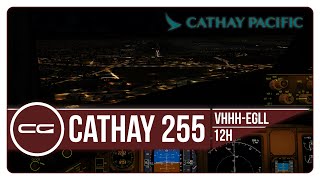 FSX:SE | VHHH (Hong Kong) - EGLL (London Heathrow) | (Cathay) CPA255/CX255 | PMDG 777-300ER