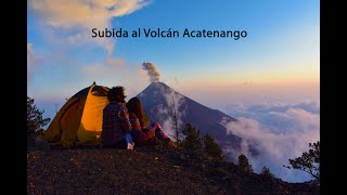 Volcán Acatenango IMPRESIONANTE